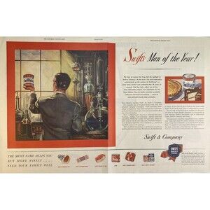 Swift Quality Foods "Scientist in Lab- Our Man of the Year" 2-page Print Ad 1948
